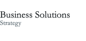 title: Business Solutions - Strategy